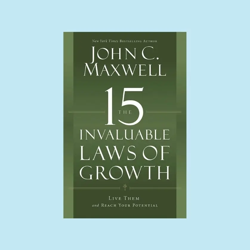 The cover of john c maxwell's 15 viable laws of growth.